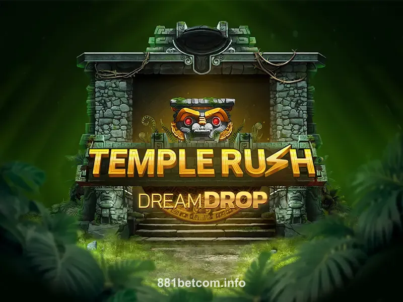 Temple Rush Dream Drop Slot 881bet
